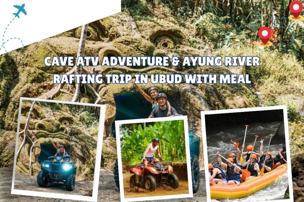 Cave ATV Adventure & Ayung River Rafting Trip in Ubud with Meal