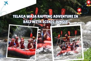 Telaga Waja Rafting Adventure in Bali with Scenic Jungle