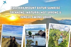 Full Day Mount Batur Sunrise Trekking, Natural Hot Spring & Jungle Swing Ubud